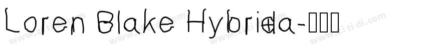 Loren Blake Hybrida字体转换